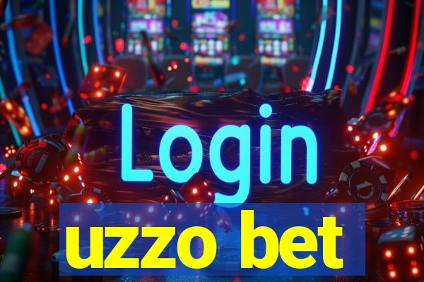 uzzo bet